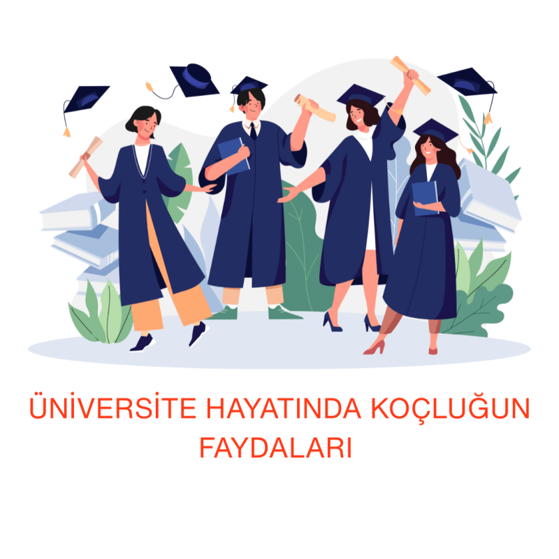 Üniversite Hayatında Koçluğun&nbsp;Faydaları